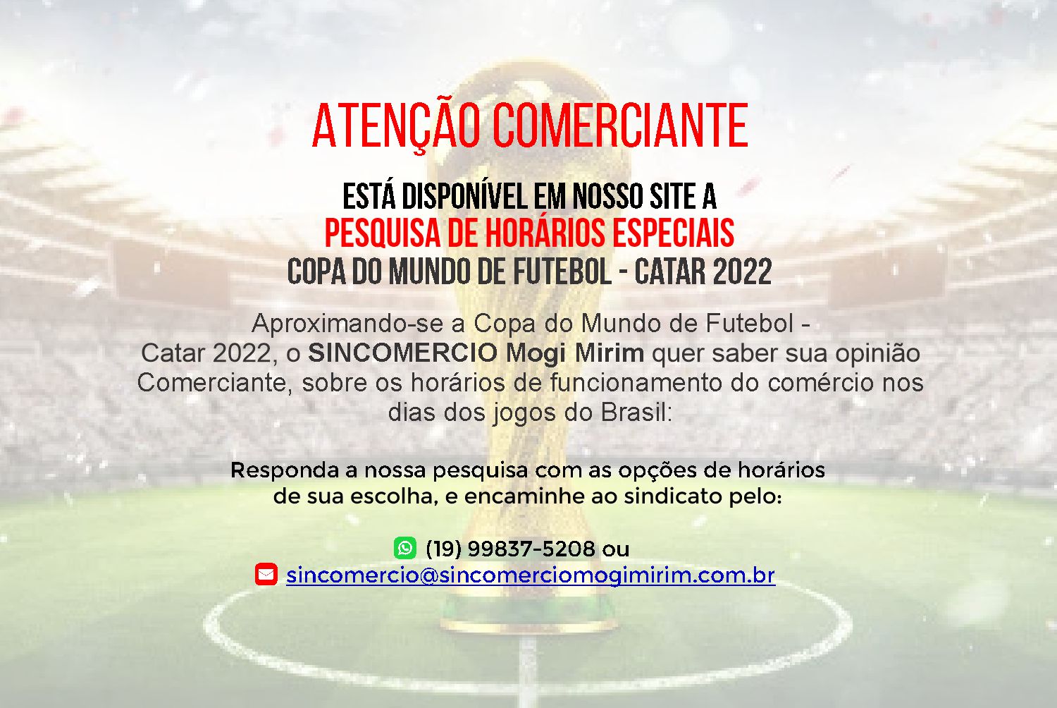 Horário de funcionamento especial – Copa do mundo 2022 - Sindsifce