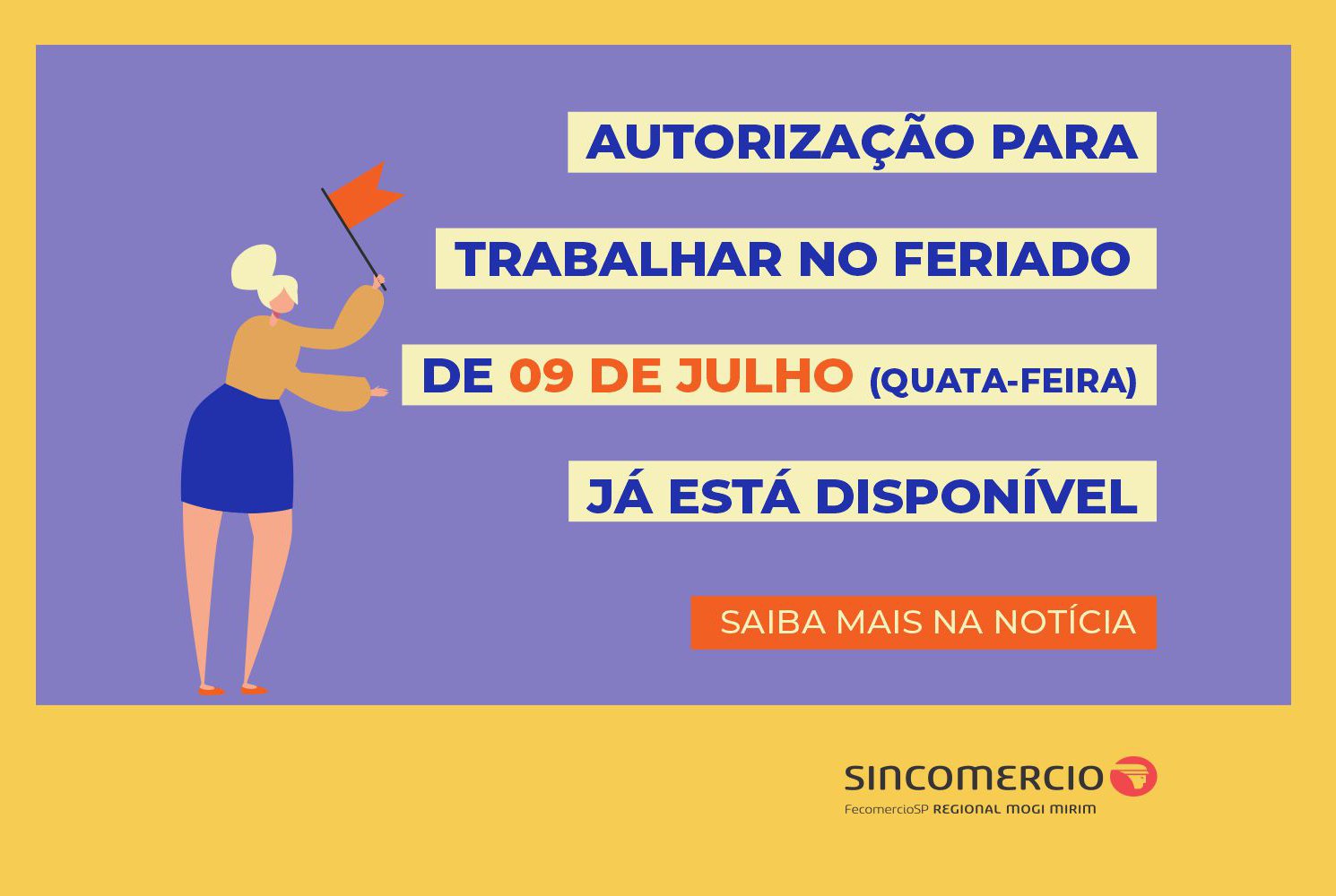 Está disponível a autorização para trabalhar no Feriado Estadual – Revolução Constitucionalista de 1932 (09/07/2025)